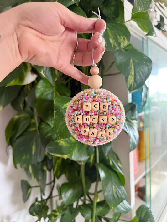 “For Fucks Sake” Car Charm